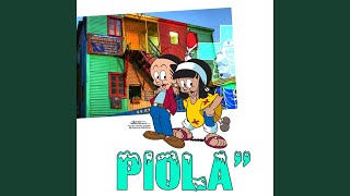 Piola [upl. by Ahsetel]