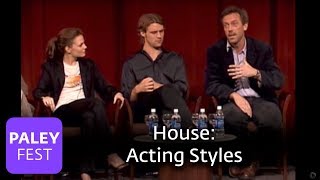 House  The Cast Discusses Acting Styles [upl. by Baker]