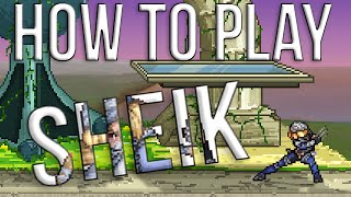 SSF2 Sheik Guide [upl. by Kilan]