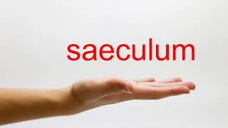 How to Pronounce saeculum  American English [upl. by Mercier969]