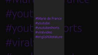 Marie de France youtube youtubeshorts viralvideo englishliterature [upl. by Einobe754]