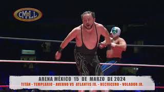 CMLL  TITÁN  TEMPLARIO  AVERNO VS ATLANTIS JR  HECHICERO  VOLADOR JR ARENA MÉXICO  150324 [upl. by Carl500]