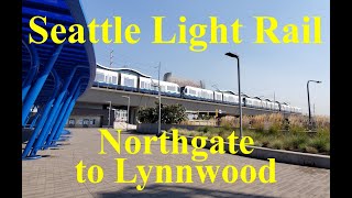 Seattle Link Light Rail north extension from Northgate Station to Lynnwood City Center [upl. by Calendra]