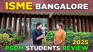 ISME Bangalore PGDM Student Reviews 🤯 International School of Management Excellence Review  isme [upl. by Zeidman988]