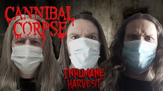 Cannibal Corpse  Inhumane Harvest  cover [upl. by Kceb]