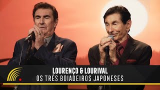 Lourenço amp Lourival  Os Três Boiadeiros Japoneses Clipe Oficial [upl. by Duomham]