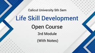 Calicut University 5th Sem Open course 3rd Module With Notes [upl. by Ilek]