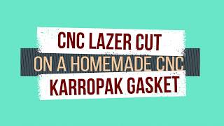 Homemade CNC with ebay Laser Cuts Karropak Gasket through Glass [upl. by Neel529]