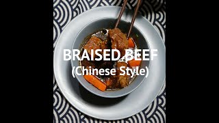 BRAISED BEEF Chinese Style [upl. by Prud648]