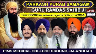 PIMS Medical College Jalandhar Live Parkash Purab Guru Ramdas Sahib Ji 2024 [upl. by Rebe]