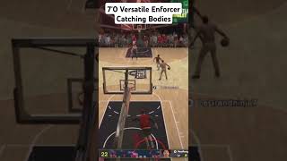 nba2k25 70 Versatile Enforcer putting them on the ground [upl. by Ahab]