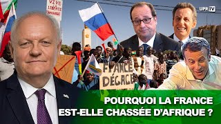 Pourquoi la France estelle chassée dAfrique [upl. by Rumilly]