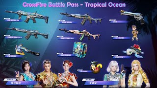 CF Battle Pass quotTropical Oceanquot  Cotents Preview [upl. by Akimot]