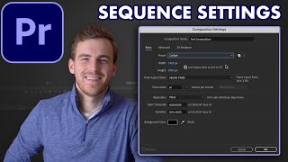 Adobe Premiere Pro Tutorial 2023  Sequence Settings and Export Settings [upl. by Lilak364]