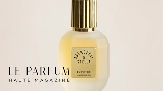 Astrophil amp Stella about Paris Chéri  Behind the Scent  Le Parfum [upl. by Lianne605]