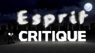 Générique Esprit Critique [upl. by Ahael]