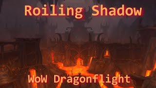 Roiling Shadow World Quest in Zaralek CavernWoW Dragonflight [upl. by Arinay30]