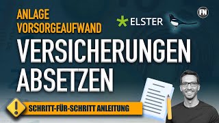 Versicherungen absetzen Anlage Vorsorgeaufwand 2020 Elster ausfüllen  Steuererklärung 2020 Elster [upl. by Eblehs776]