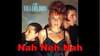 Vaya con Dios  Nah Neh Nah Lyrics [upl. by Henleigh520]