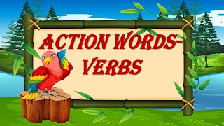 Verbs for Class 1 Action WordsDoing Words [upl. by Piero]