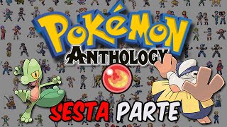 Pokémon Anthology  3° Generazione Dal 252 al 297 [upl. by Asiela]