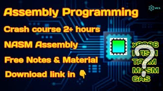 Assembly Programming Full Crash Course  NASM Assembly  Free Notes and Material [upl. by Eimirej4]