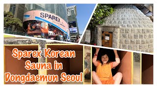 Sparex Korean Sauna in Dongdaemun Seoul  All you need to know before you go FULL REVIEW [upl. by Gautier]