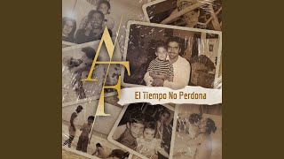 El Tiempo No Perdona [upl. by Victory375]