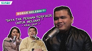 quotSaya Tak Pernah Terfikir Untuk Melihatquot  Azmi Saat [upl. by Berck432]