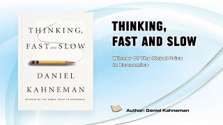 Thinking Fast And Slow  How Thinking Patterns Influence Your DecisionMaking [upl. by Devaj247]