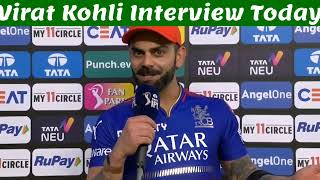 Virat Kohli Interview Today  Post Match Presentation Today  RCB vs GT IPL T20 Highlights 2024 [upl. by Enaitsirk354]