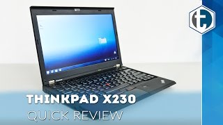 REVIEW 24 ThinkPad x230  đánh giá nhanh [upl. by Adnanref210]