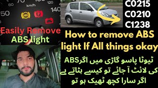 ABS light onHow to remove ABS light in toyota passoABS ki light kesy gyeb krty ha agr sara kuch ok [upl. by Galang969]