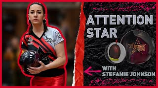 Attention Star  The Why with Stefanie Johnson  Roto Grip [upl. by Cesare]