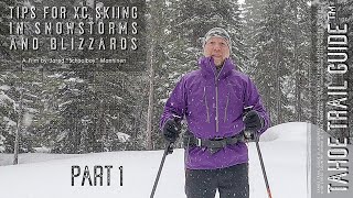 Tips for XC Skiing OffTrail OffTrack and in the Backcountry During Snowstorms and Blizzards [upl. by Stanislaw]