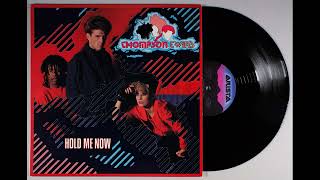 Thompson Twins  Hold Me Now1983 Version Maxi 45t [upl. by Jun223]