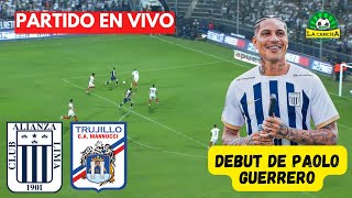 ALIANZA LIMA VS CARLOS MANNUCCI  LIGA 1 TORNEO CLAUSURA FECHA 10 🔴 DEBUT DE PAOLO GUERRERO [upl. by Dougy]