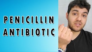 Penicillin  Mechanism of action Side effects and Indications [upl. by Beatrix]