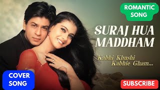 Suraj Hua Maddham Kabhi Khushi Kabhie  Sonu Nigam amp Alka Yagnik  Shahrukh Khan Kajol romantic [upl. by Demetri]