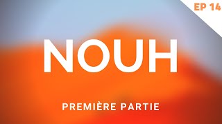 NOUH NOÉ  LHISTOIRES DES PROPHÈTES PREMIÈRE PARTIE [upl. by Goldi]