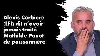 Alexis Corbière atil ou non traité sa collègue Mathilde Panot de Poissonnière [upl. by Lednahs461]