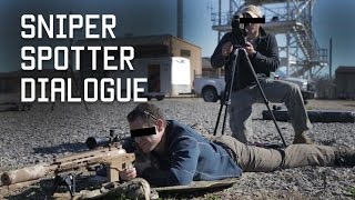 How Special Forces Snipers Communicate  Sniper Spotter Dialogue  Tactical Rifleman [upl. by Hsaniva]