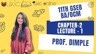 11th GSEB BAOCM Chapter2 Lec1  Class 11  Session 202223  UKIC  Prof Dimple Kachchhy [upl. by Yllier349]