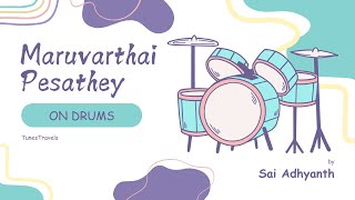 Maruvarthai Pesathey on Drums [upl. by Yendis621]