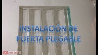 Como instalar una puerta plegable MUY FÁCIL [upl. by Aerdnaek43]