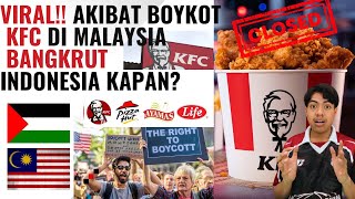 Viral KFC Sampai Bangkrut di Malaysia  Boykot indonesiamalaysia malaysia kfc [upl. by Dulcia919]