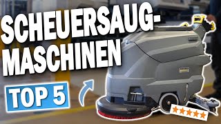 TOP 5 SCHEUERSAUGMASCHINEN Testsieger 2025 🔥  Die besten Scheuersaugmaschinen für saubere Böden [upl. by Sosanna]