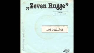 Los Faillitos  Zeven rugge 1982 [upl. by Esilehc]