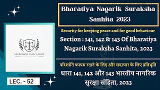 Section  141 142 amp 143 Of Bharatiya Nagarik Suraksha Sanhita 2023 in hindi  youtube bnss crpc [upl. by Orual]