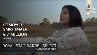 Somoyer Smritimala  Bengali Short Film  Royal Stag Barrel Select Large Short Films [upl. by Ludie34]